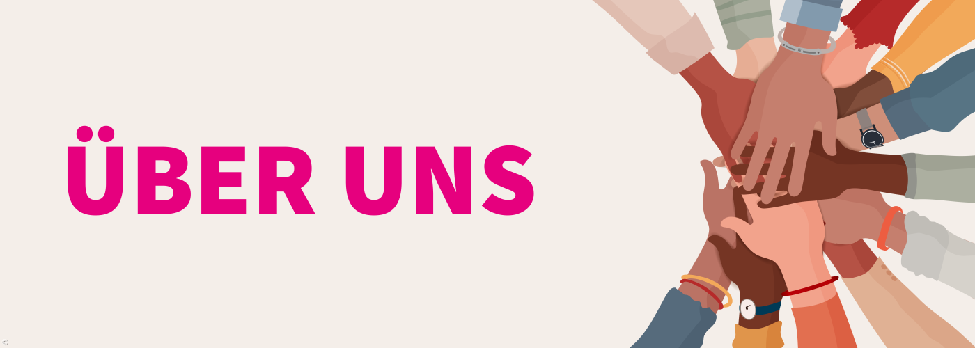 zusammenhaltende Hände mit der Überschrift "Über Uns"